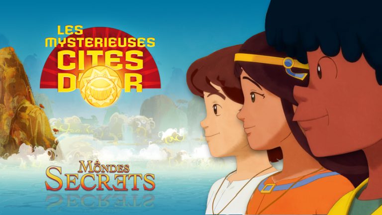 [ACTU] Les Mystérieuses Cités d’Or : Mondes Secrets annoncé !